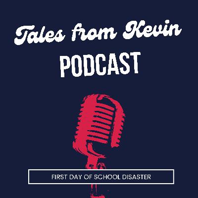 First Day of School Disaster