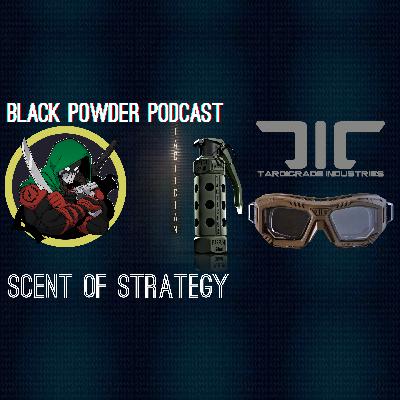 Scent of Strategy- with Kris McKenna of Tardigrade Industries and Tactician Fragrances (Pt2)