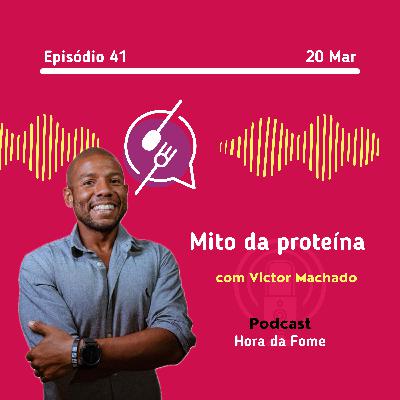 Mito da proteína | #EP41 Mito da proteína | #EP41