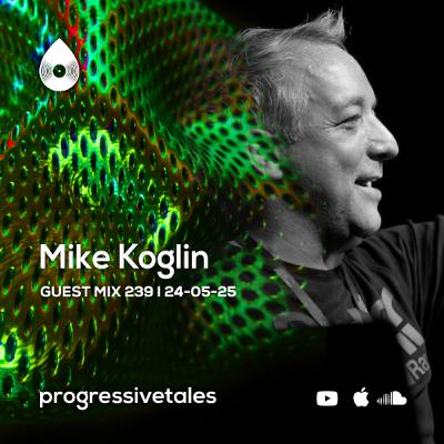 239 I Progressive Tales with Mike Koglin