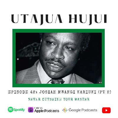JM Kariuki (Never Outshine Your Master) (Part II)