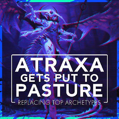 Atraxa Gets Put to Pasture