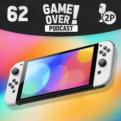 Game Over! #62 - Patch Notes 24.03 - Was erwarten wir vom Switch-Nachfolger?