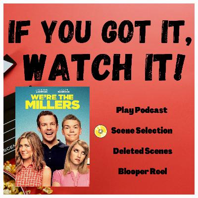 "We're The Millers" - Kayla's Pick "We're The Millers" - Kayla's Pick