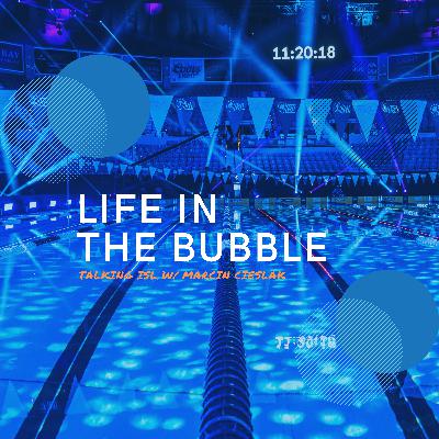Life In The ISL Bubble | Professional Swimming with Marcin Cieślak