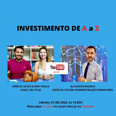 #77 Investimentos de A a Z #77 Investimentos de A a Z