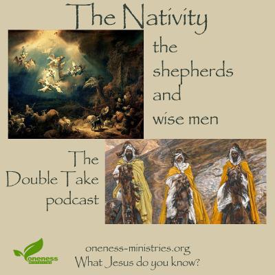 141 – The Nativity: The Wise Men and Shepherds