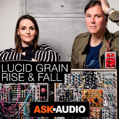 Synth Stories 13: Lucid Grain Synth Stories 13: Lucid Grain