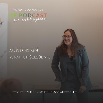 244: Wrap up seizoen 6!