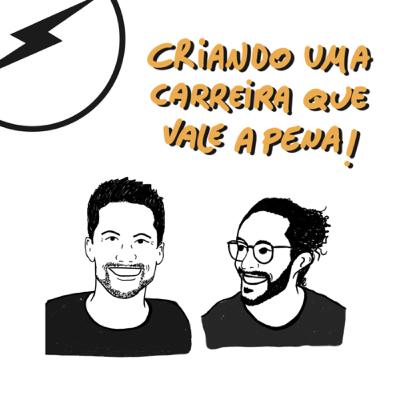 Criando uma carreira que vale a pena! - com Igor Monteiro