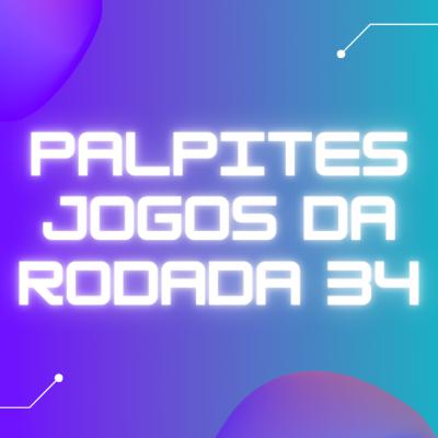 Ep.8 - Pitacos da Rodada 34 do Brasileirão