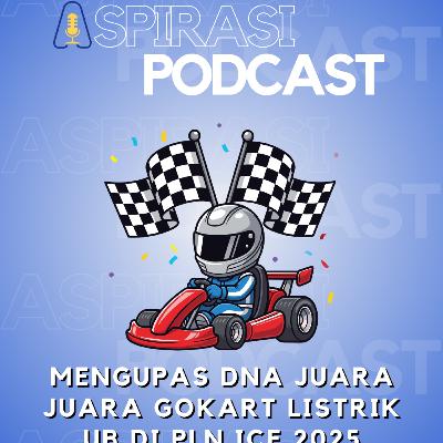 Mengupas DNA Juara Gokart Listrik UB di PLN ICE 2025 Mengupas DNA Juara Gokart Listrik UB di PLN ICE 2025