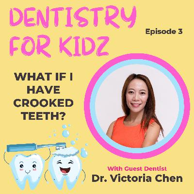 What If I Have Crooked Teeth? | Dr. Victoria Chen