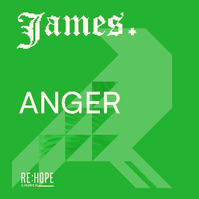 James: Anger