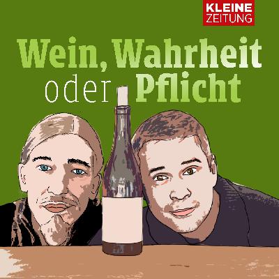 #11 Wein, Wahrheit oder Pflicht - Reinhard Muster