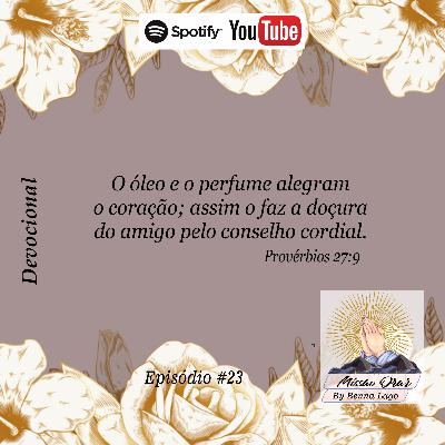 Missão Orar - #21 Missão Orar - #21
