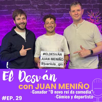 JUAN MENIÑO (Deportista, cómico y ganador de "O novo Rei da comedia" de la TVG) en 'El Desván' #29