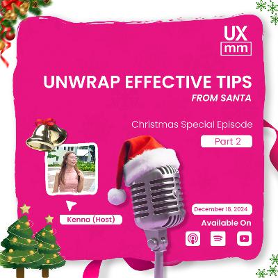 Unwrap Effective Tips from Santa
