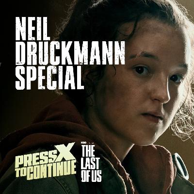 51: The Last of Us: Neil Druckmann talks to Press X
