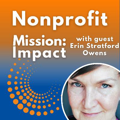 Navigating Through the In-Between with Interim Nonprofit Leadership with Erin Stratford Owens