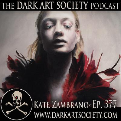 Kate Zambrano- Ep. 377
