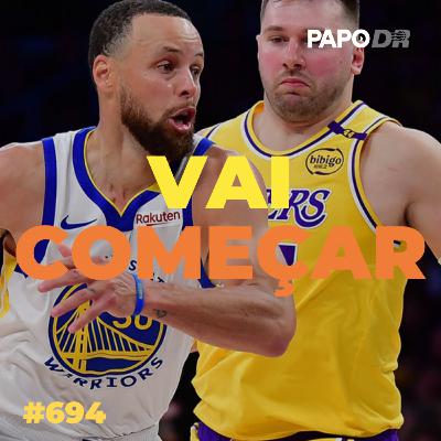 Vai começar a NBA Vai começar a NBA