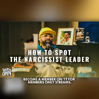 Narcissist leaders and Robot takeovers.. It's all here! | Wide Open #155 Narcissist leaders and Robot takeovers.. It's all here! | Wide Open #155