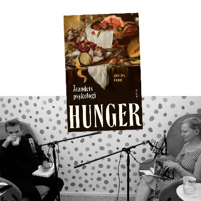 #440 Hunger, ätandets psykologi, med Kristina Elfhag