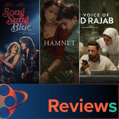 PFG Reviews (Hamnet, Die Stimme von Hind Rajab, Song Sung Blue) PFG Reviews (Hamnet, Die Stimme von Hind Rajab, Song Sung Blue)