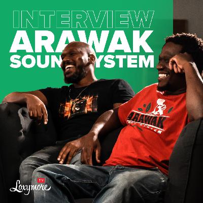 Arawak Sound System & Warria Sound : "Un Sound System ce n'est pas un concert…"