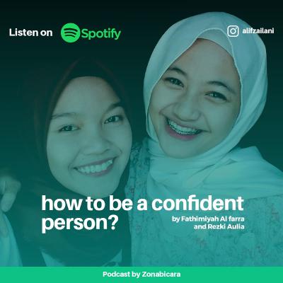 How to be a confident person?