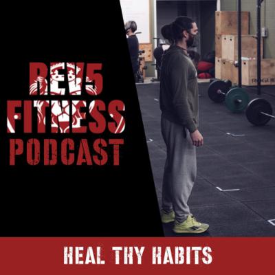 HEAL thy Habits HEAL thy Habits