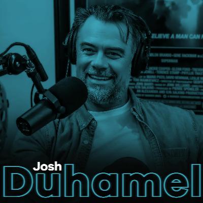JOSH DUHAMEL: Overcoming Self-Doubt, Intensity on Transformers & Finding Purpose in Fatherhood