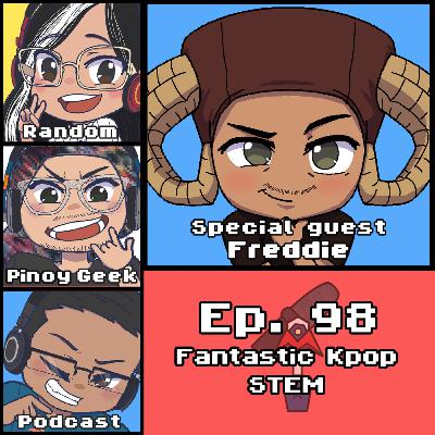 Fantastic K-pop STEM | #98 Fantastic K-pop STEM | #98