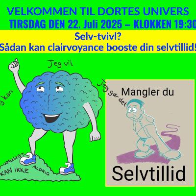 Tvivler du ofte på dig selv ? Hør hvordan clairvoyance kan hjælpe dig. Tvivler du ofte på dig selv ? Hør hvordan clairvoyance kan hjælpe dig.