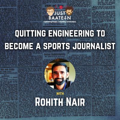 How Did You Become A Sports Journalist After Quitting Engineering? 33 MINUTES