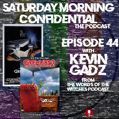 Gremlins 1 & 2 with Kevin Gadz