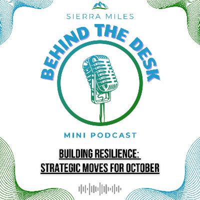 Building Resilience: Strategic Moves for October