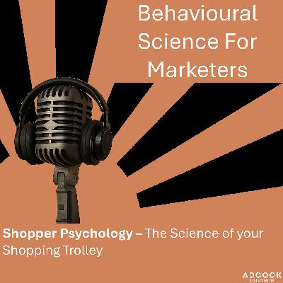 Using Shopper Psychology - An Introduction Using Shopper Psychology - An Introduction