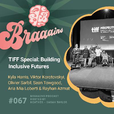 TIFF Special: Building Inclusive Futures TIFF Special: Building Inclusive Futures