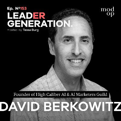 EP153: From AI-Anxious To AI-Powered: How Marketers Can Use AI To Their Advantage