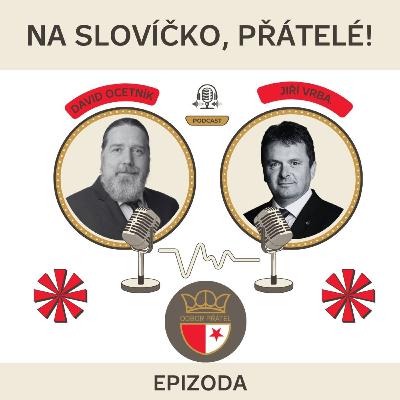 S Jiřím Vrbou... S Jiřím Vrbou...