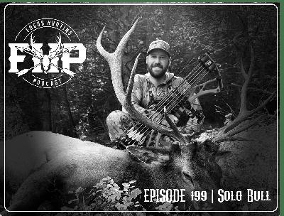 Episode #199 Solo Bull