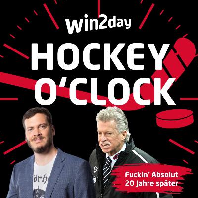win2day Hockey O‘Clock - 238 - "Fuckin' Absolut" ... DAS Interview 20 Jahre später