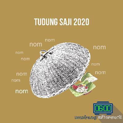 Ep 8 :Tudung Saji 2020 Ep 8 :Tudung Saji 2020