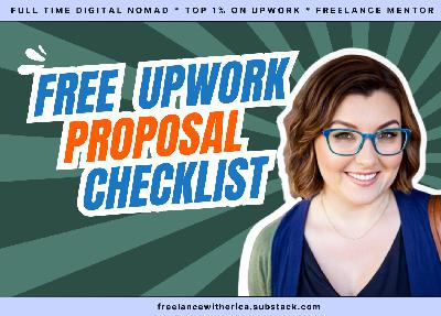 The "Why Isn't Anyone Responding?!" to My Upwork Proposals [FREE CHECKLIST]