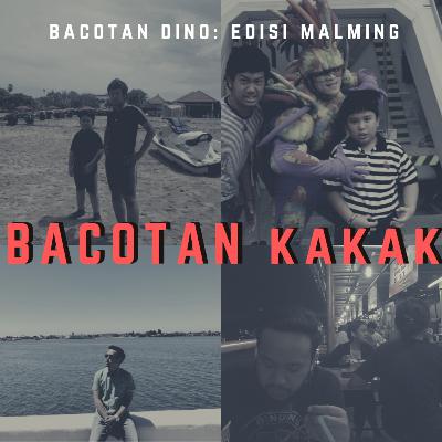 Bacotan Malming - Bacotan Kakak