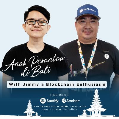 S4E3 - Anak Rantau Main Blockchain di Bali?