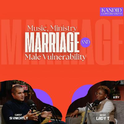 MUSIC, MINISTRY, MARRIAGE & MALE VULNERABILITY | SI KNIGHTLY MUSIC, MINISTRY, MARRIAGE & MALE VULNERABILITY | SI KNIGHTLY