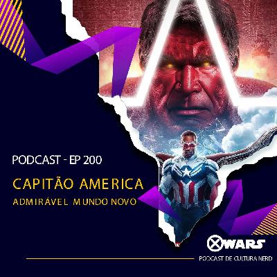 Xwars #200 Capitão América - Admirável Mundo Novo